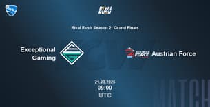 Exceptional Gaming VS Austrian Force Exceptional Gaming VS Austrian Force