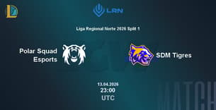 Polar Squad Esports VS SDM Tigres