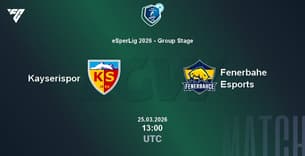 Kayserispor VS Fenerbahçe Esports