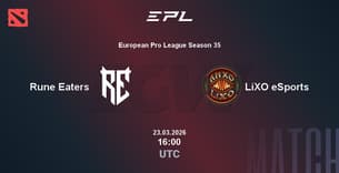 Rune Eaters VS LiXO eSports Rune Eaters VS LiXO eSports