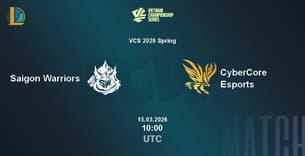 Saigon Warriors VS CyberCore Esports