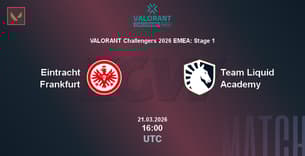 Eintracht Frankfurt VS Team Liquid Academy Eintracht Frankfurt VS Team Liquid Academy