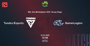 Tundra Esports VS GamerLegion