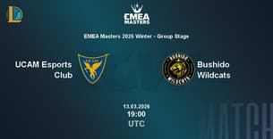 UCAM Esports Club VS Bushido Wildcats