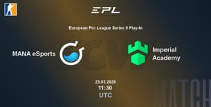 MANA eSports VS Imperial Academy