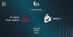 Ici Japon Corp. Esport VS Galions Ici Japon Corp. Esport VS Galions