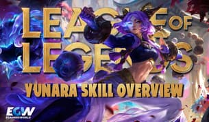 Yunara League of Legend: Przegląd umiejętności