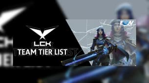 LCK CUP 2026 1-2. Tur: Tam Takım Kademe Listesi