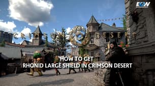 Miten saada Rhonid Large Shield Crimson Desertissä?