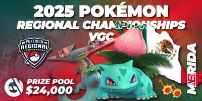 2025 Pokémon Merida Regional Championships - VGC 2025 Pokémon Merida Regional Championships - VGC