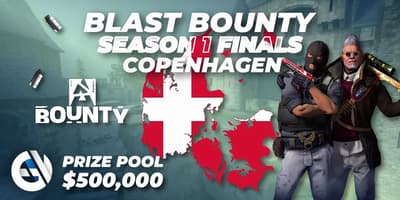 BLAST Bounty Season 1 Finals BLAST Bounty Season 1 Finals
