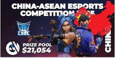 China-ASEAN Esports Competition 2025 China-ASEAN Esports Competition 2025