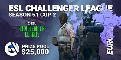 ESL Challenger League Season 51 Europe Cup 2 ESL Challenger League Season 51 Europe Cup 2