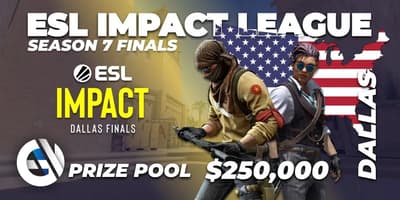 ESL Impact League Season 7 Finals ESL Impact League Season 7 Finals
