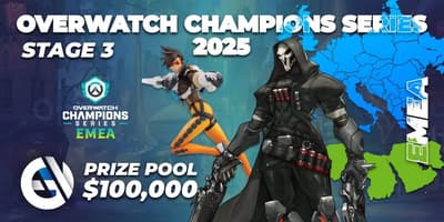 Overwatch Champions Series 2025 - EMEA Stage 3 Overwatch Champions Series 2025 - EMEA Stage 3