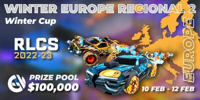 RLCS 2022-23 - Winter: Europe Regional 2 - Winter Cup RLCS 2022-23 - Winter: Europe Regional 2 - Winter Cup