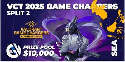 VCT 2025: Game Changers SEA Split 2 VCT 2025: Game Changers SEA Split 2