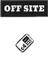 Off Site