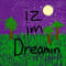iz im dreamin (Rocket League)