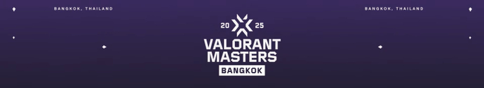 VCT Masters Bangkok 2025 Spectator Guide: How To Watch, Dates, Streams, Twitch Drops 4