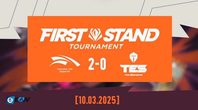 Dominant Victory: Hanwha Life vs TES at First Stand 2025 1