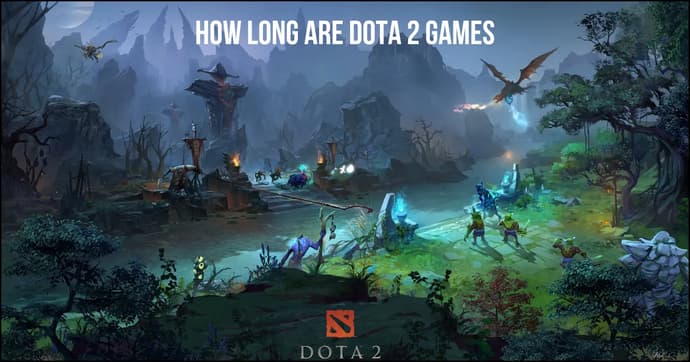 Quanto tempo dura um jogo de Dota 2