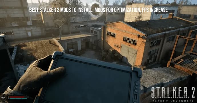 Melhores Mods de STALKER 2 para instalar: Mods para otimização, aumento de FPS