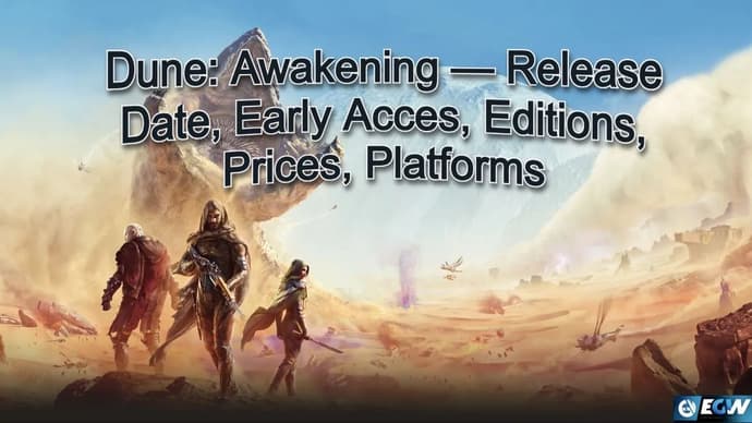 Dune: Awakening - Data de lançamento, acesso antecipado, edições, preços, plataformas