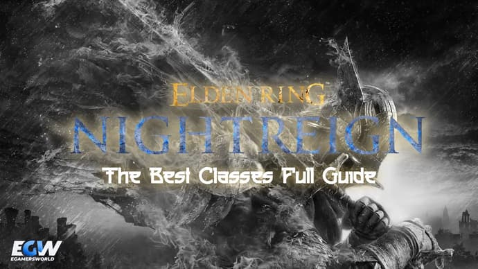 Las mejores clases en Elden Ring: Nightreign - Guía completa