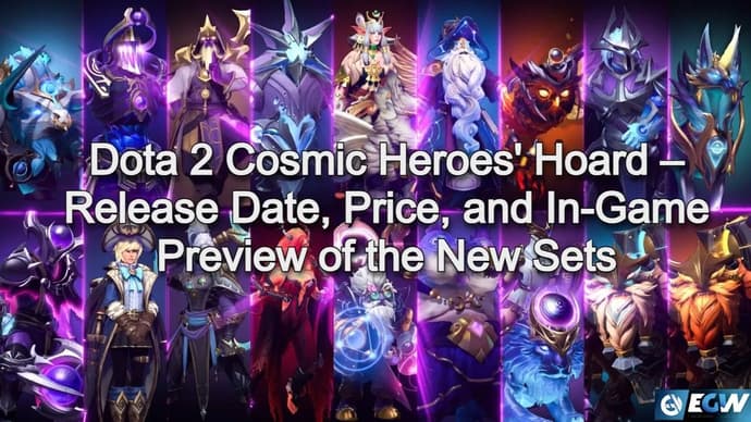 Dota 2 Cosmic Heroes' Hoard - udgivelsesdato, pris og forhåndsvisning af de nye sæt i spillet Dota 2 Cosmic Heroes' Hoard - udgivelsesdato, pris og forhåndsvisning af de nye sæt i spillet