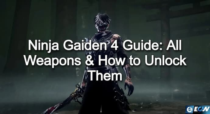 Ninja Gaiden 4 Guide: All Weapons & How to Unlock Them
