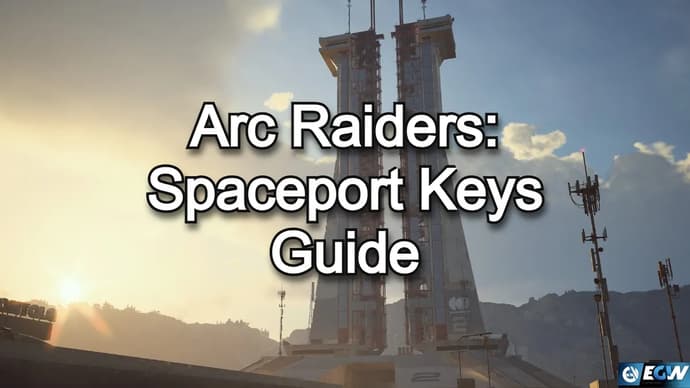 Arc Raiders : Guide des clés du port spatial