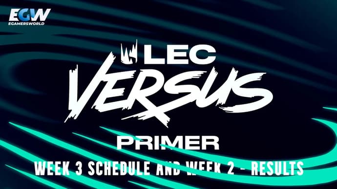 LEC vs. 2026 viikon 3 aikataulu ja viikon 2 tulokset