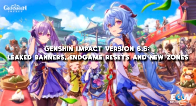 Genshin Impact Version 6.5: Durchgesickerte Banner, Endgame-Resets und neue Zonen
