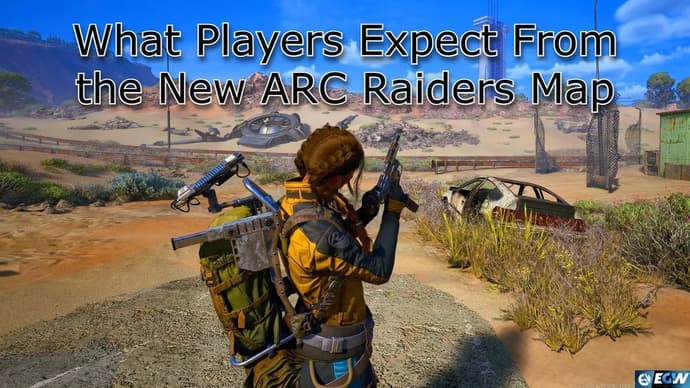 Что игроки ожидают от новой карты ARC Raiders