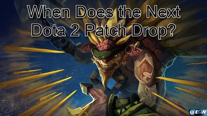 Quand sortira la prochaine mise à jour de Dota 2 ?