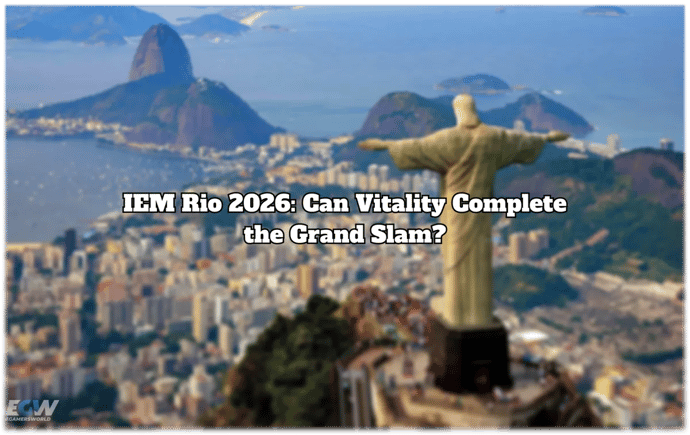 IEM Rio 2026: Kan Vitality fuldføre Grand Slam?