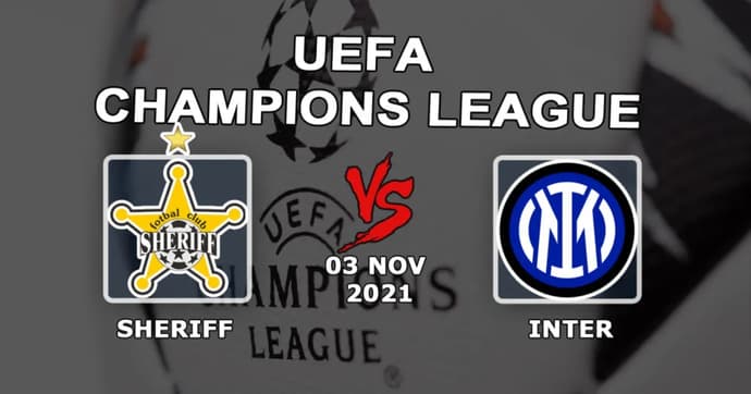 Sheriff - Inter: predicción y apuesta en el partido de la Champions League - 03.11.2021 Sheriff - Inter: predicción y apuesta en el partido de la Champions League - 03.11.2021
