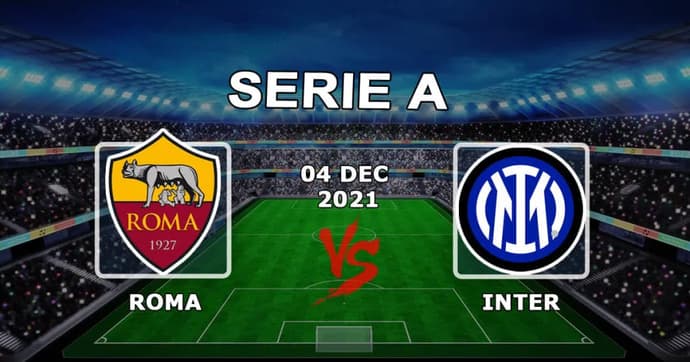 Roma - Inter: previsão e aposta no jogo da Série A - 12.04.2021 Roma - Inter: previsão e aposta no jogo da Série A - 12.04.2021