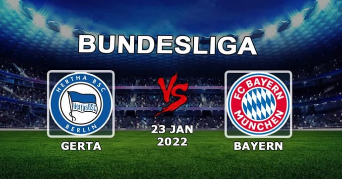Hertha - Bayern: prognóstico e aposta na partida da Bundesliga - 23/01/2022 Hertha - Bayern: prognóstico e aposta na partida da Bundesliga - 23/01/2022