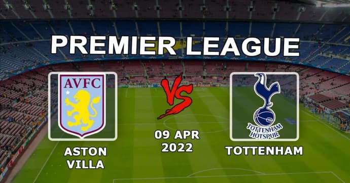 Aston Villa x Tottenham Hotspur: Prognóstico e aposta no jogo da Premier League - 04/09/2022 Aston Villa x Tottenham Hotspur: Prognóstico e aposta no jogo da Premier League - 04/09/2022