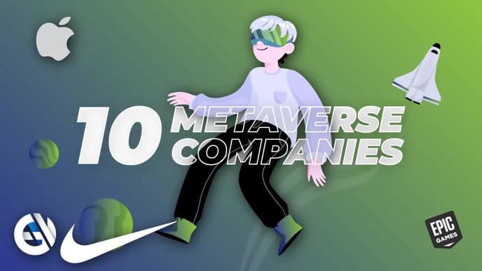 10 companies from the metaverse sector that are worth your attention 10 companies from the metaverse sector that are worth your attention