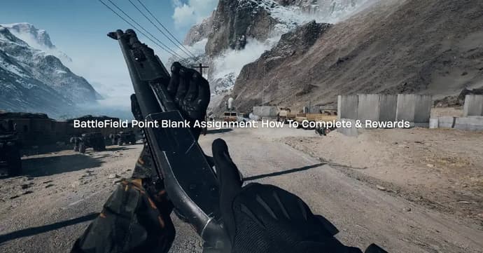 Zadanie w grze Battlefield Point Blank: Jak je wykonać i jakie są nagrody