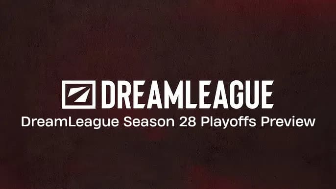 Vorschau auf die Dota 2 DreamLeague Saison 28 Playoffs