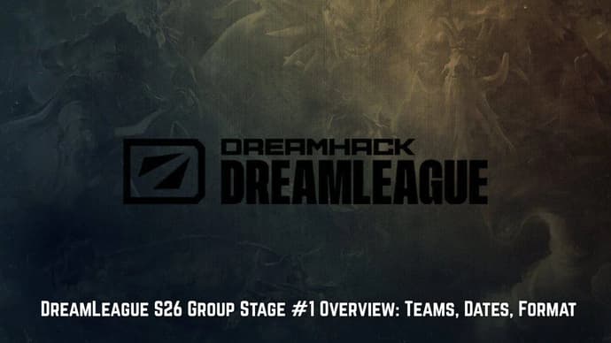 Visão geral da fase de grupos nº 1 da DreamLeague Season 26: Equipas, datas, formato Visão geral da fase de grupos nº 1 da DreamLeague Season 26: Equipas, datas, formato