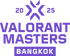 VCT 2025: Masters Bangkok