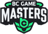 BC Game Masters Season 1