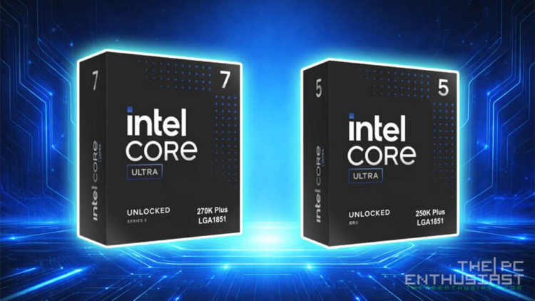 Intel Launches Core Ultra 7 270K Plus and 5 250K Plus Gaming CPUs 2
